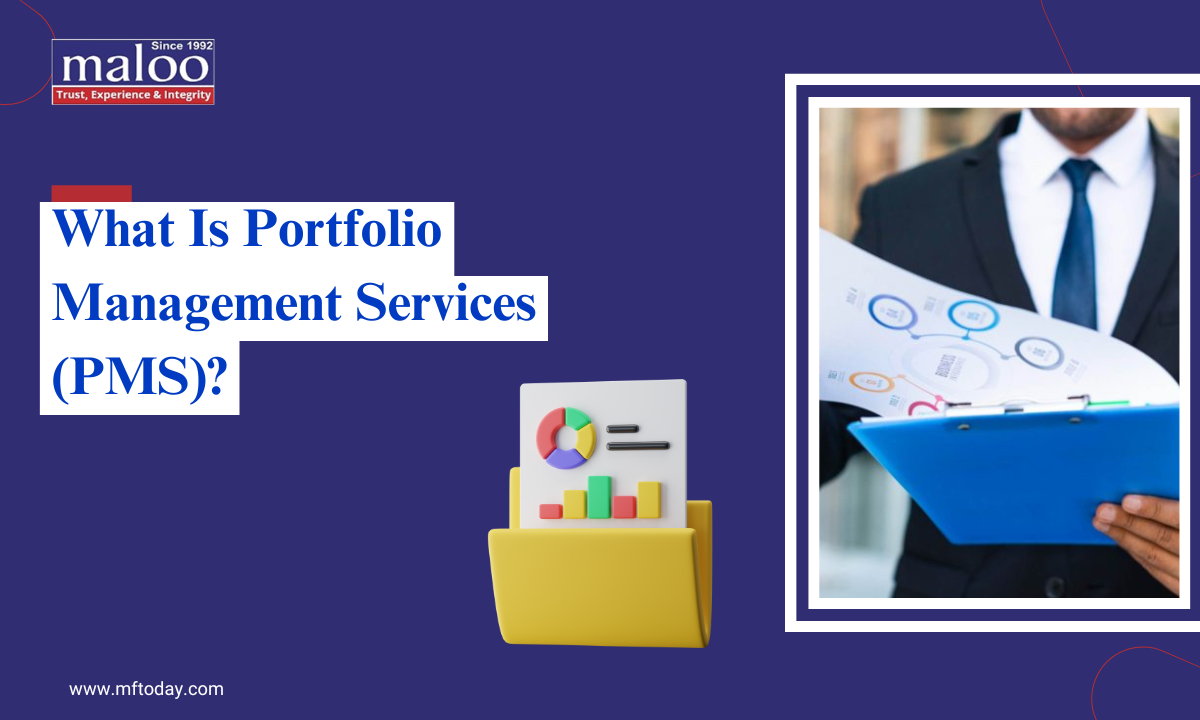 What Is Portfolio Management Services (PMS)?